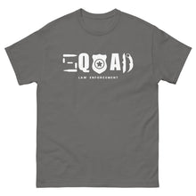 Load image into Gallery viewer, Law Enforcement Squad T-shirt